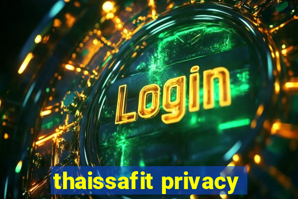 thaissafit privacy